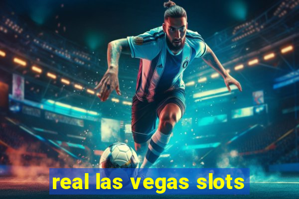 real las vegas slots