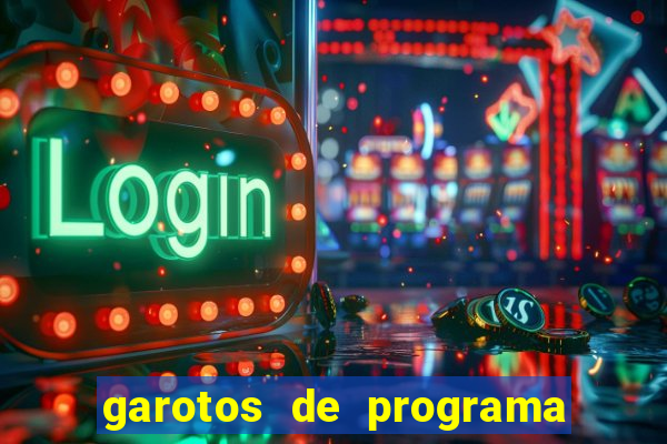 garotos de programa zona leste