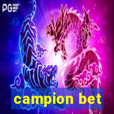 campion bet