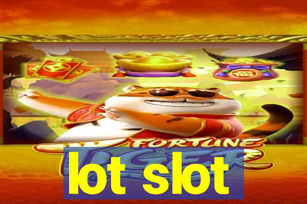 lot slot