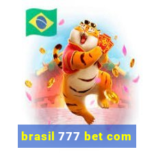 brasil 777 bet com