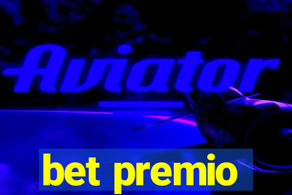 bet premio