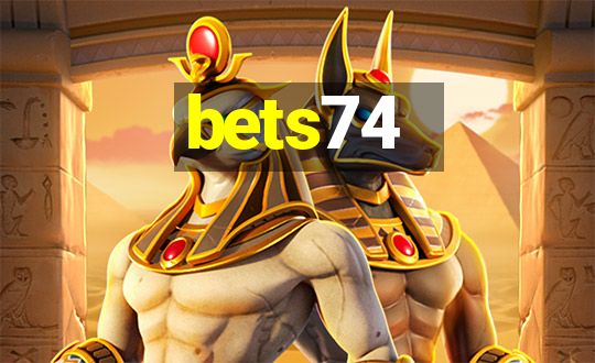 bets74