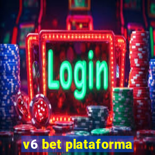 v6 bet plataforma