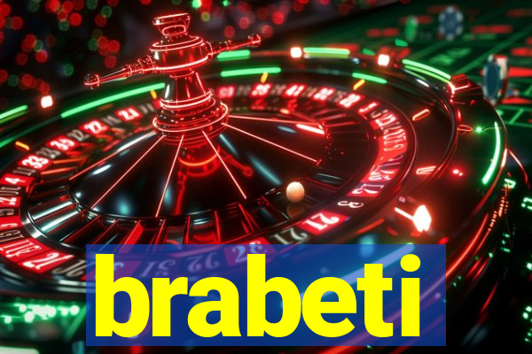 brabeti