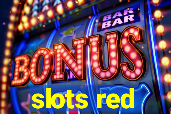 slots red