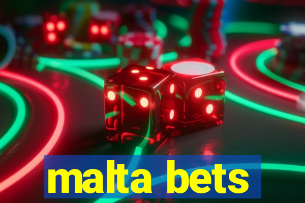 malta bets