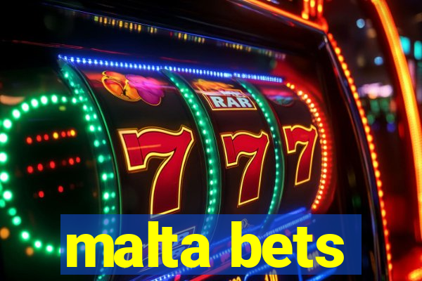 malta bets