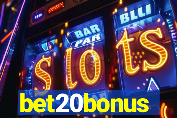 bet20bonus