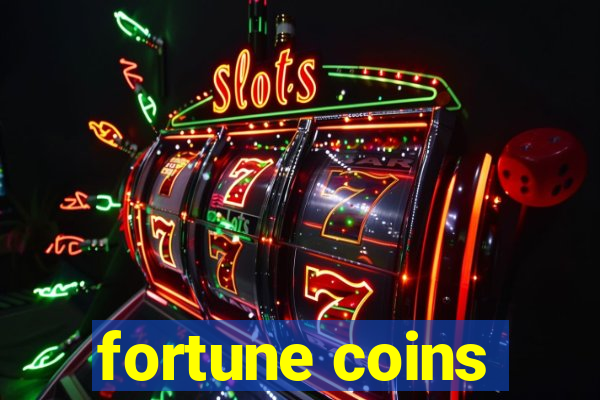 fortune coins