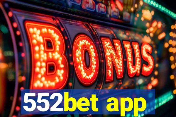 552bet app