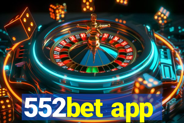 552bet app