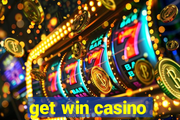 get win casino