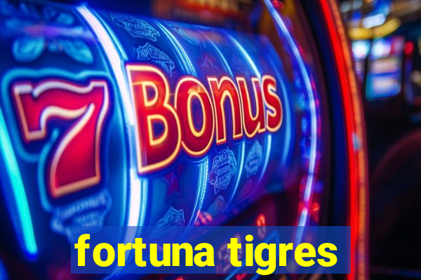 fortuna tigres