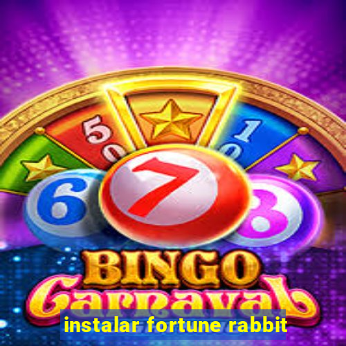 instalar fortune rabbit