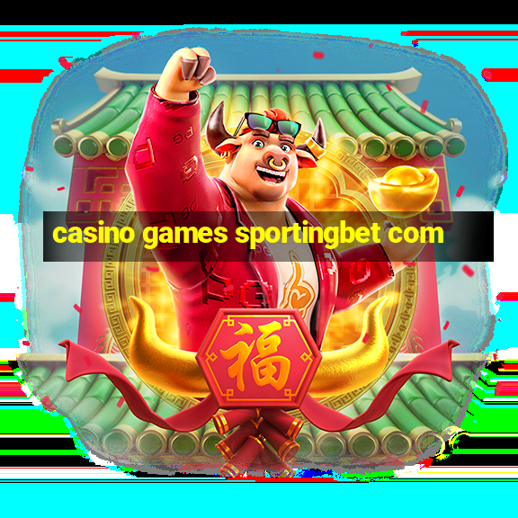 casino games sportingbet com