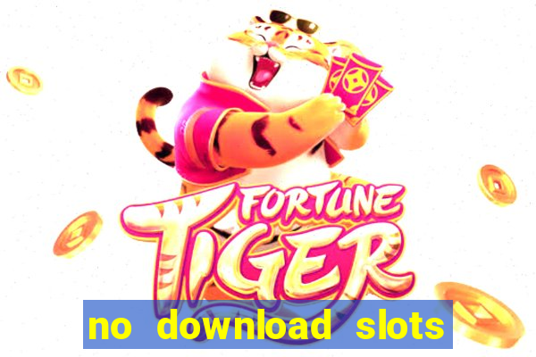 no download slots for free