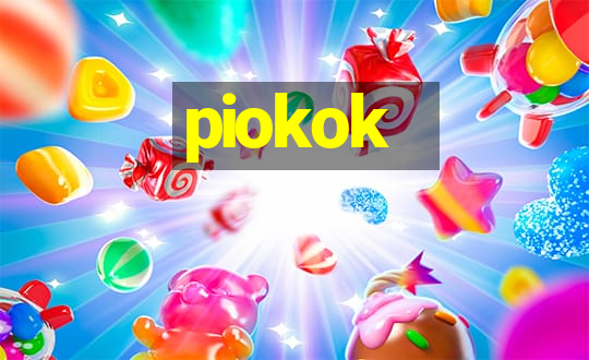 piokok