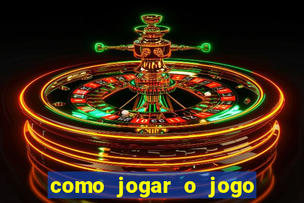 como jogar o jogo do fortune tiger