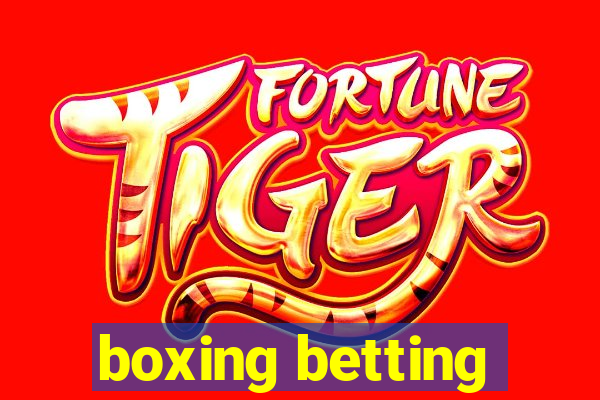 boxing betting