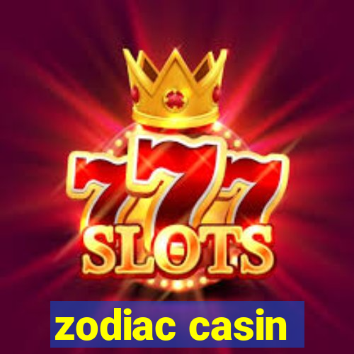 zodiac casin