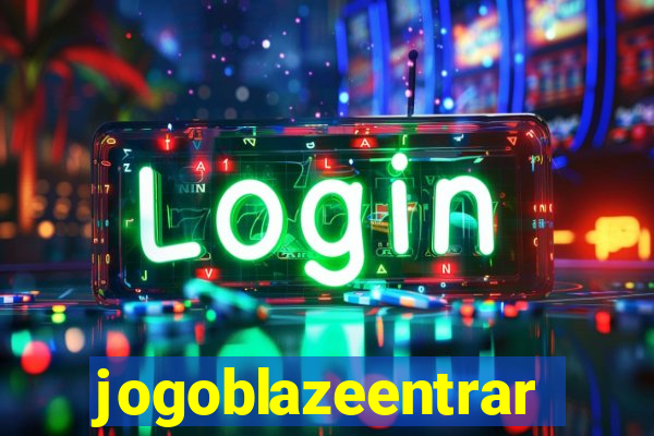 jogoblazeentrar