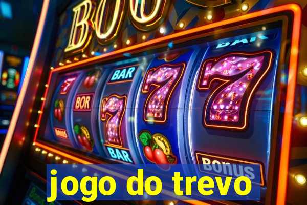 jogo do trevo