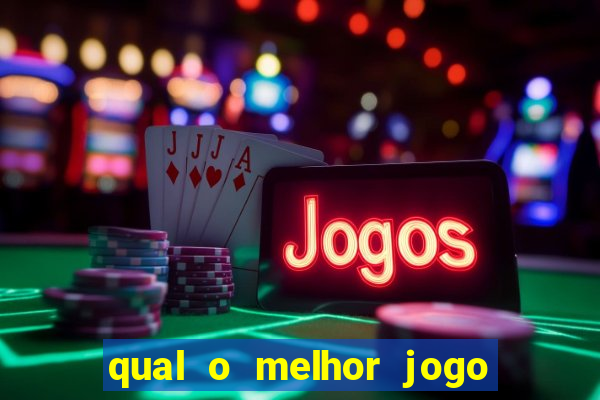 qual o melhor jogo para jogar no brazino777