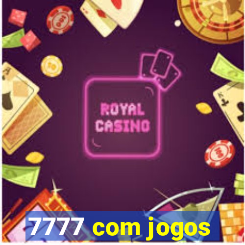 7777 com jogos