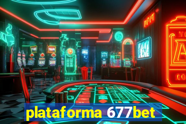 plataforma 677bet