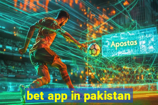 bet app in pakistan