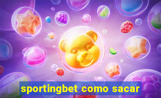 sportingbet como sacar