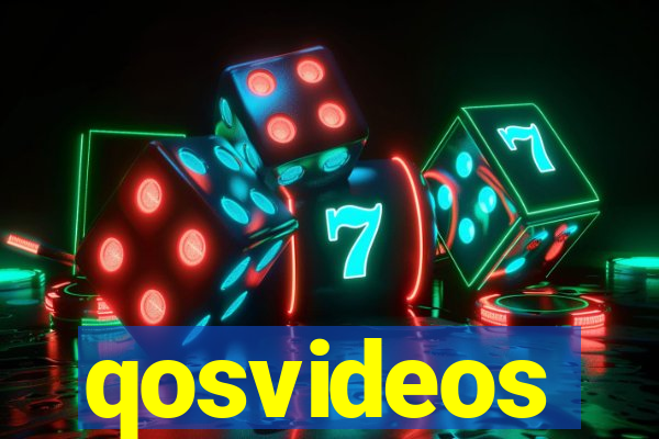 qosvideos