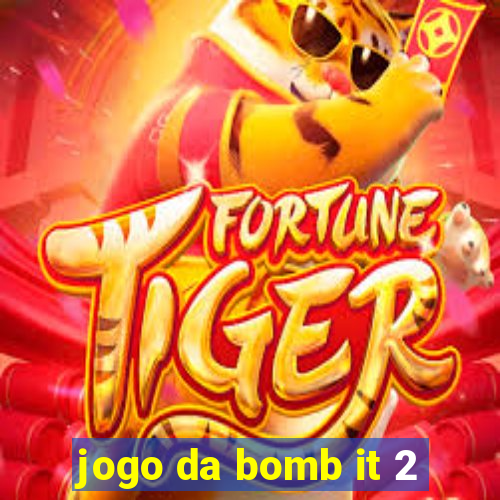 jogo da bomb it 2