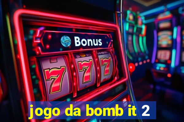 jogo da bomb it 2