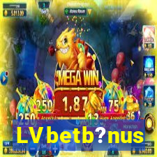 LVbetb?nus