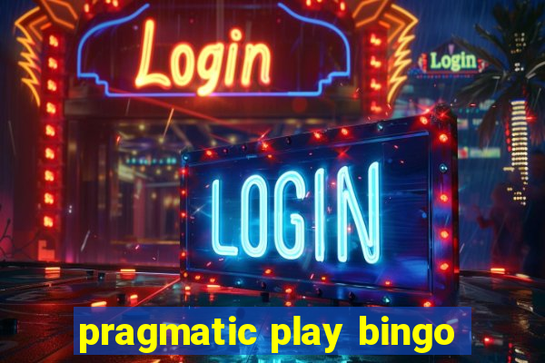 pragmatic play bingo