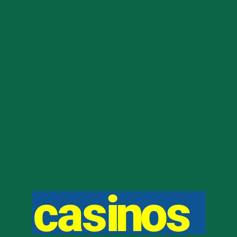 casinos internacionales online