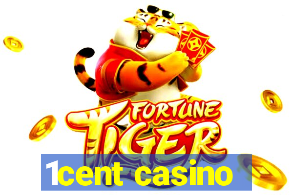 1cent casino