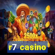 r7 casino