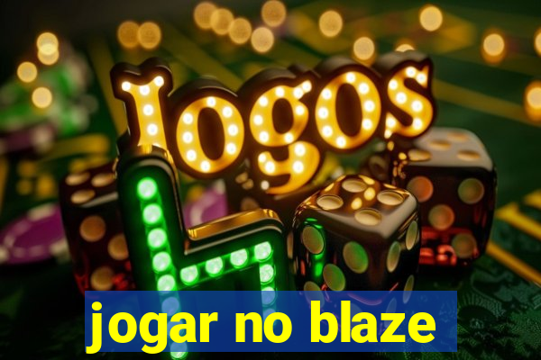 jogar no blaze