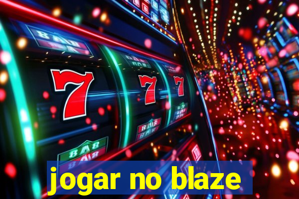 jogar no blaze