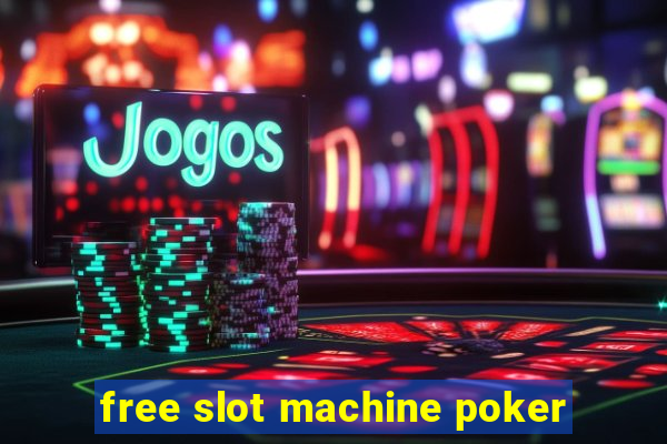 free slot machine poker