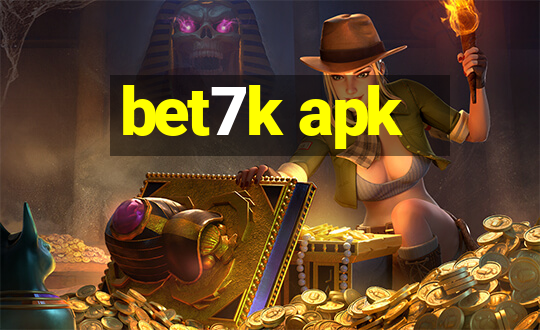 bet7k apk