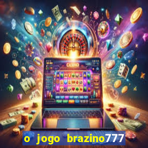 o jogo brazino777 é confiável