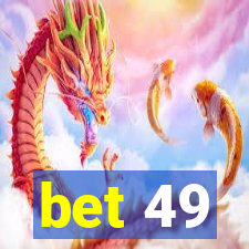 bet 49