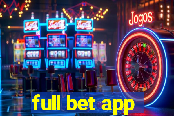 full bet app