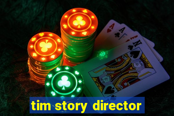 tim story director