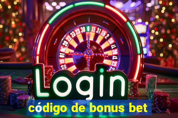 código de bonus bet