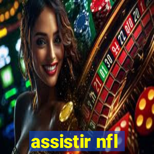 assistir nfl